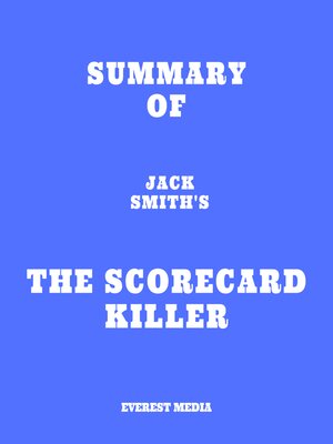 cover image of Summary of Jack Smith's the Scorecard Killer
